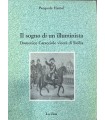 Il sogno di un illuminista. Domenico Caracciolo vicerè di Sicilia.