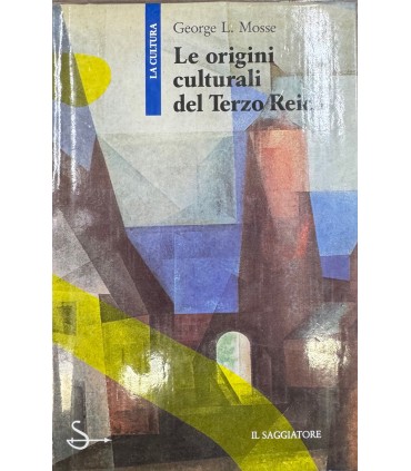 Le origini culturali del Terzo Reich.