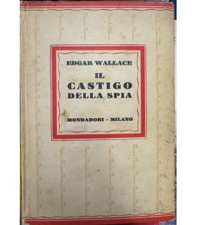 Il castigo della spia.