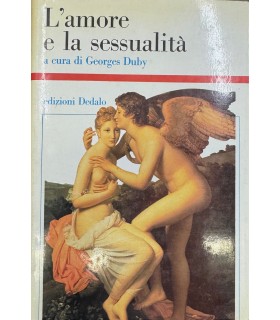 L'amore e la sessualità.