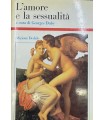 L'amore e la sessualità.