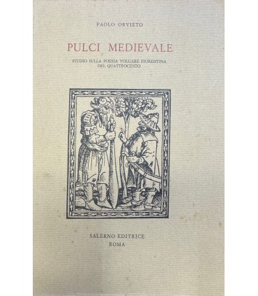 Pulci Medievale.