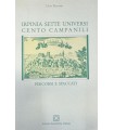 Irpinia sette universi cento campanili.