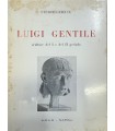 Luigi Gentile scultore del I e del II periodo.