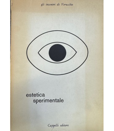 Estetica sperimentale. Gli incontri di Verrucchio.