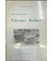 Pittori del nostro tempo Vincenzo Barbato.