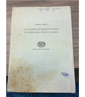 La filosofia di Benedetto Croce e la crisi della società italiana