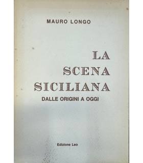 La scena siciliana dalle origini a oggi.
