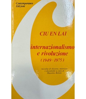 Internazionalismo e rivoluzione (1949-1975).