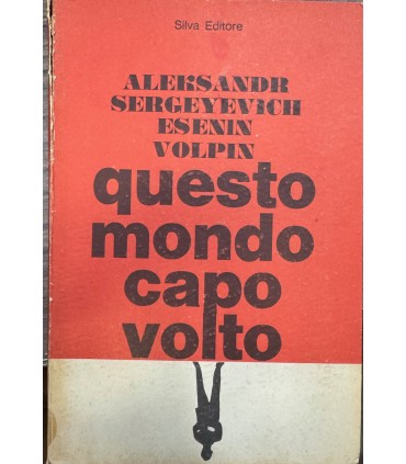 Questo mondo capovolto.