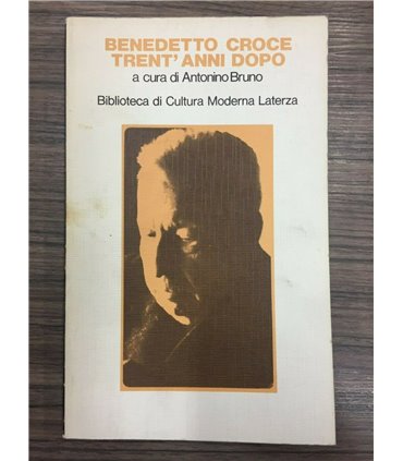 Benedetto Croce trent'anni dopo