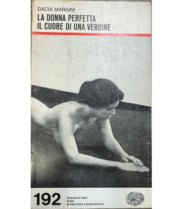 La donna perfetta. Il cuore di una vergine.