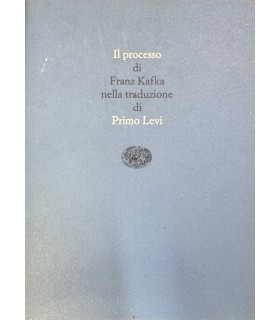 Il processo nella traduzione di Primo Levi.
