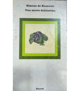 Una morte dolcissima.