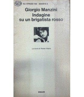 Indagine su un brigatista rosso.