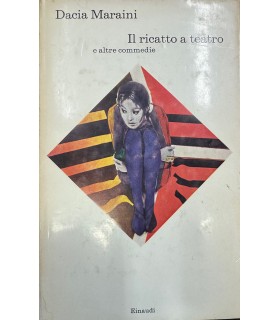 Il ricatto a teatro e altre commedie.