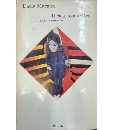 Il ricatto a teatro e altre commedie.