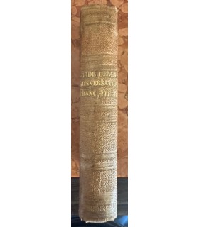 Guide de la conversation Français - Italien a u l'esage des voyageurs et des étudiants.