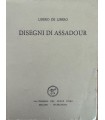 Disegni di Assadour.
