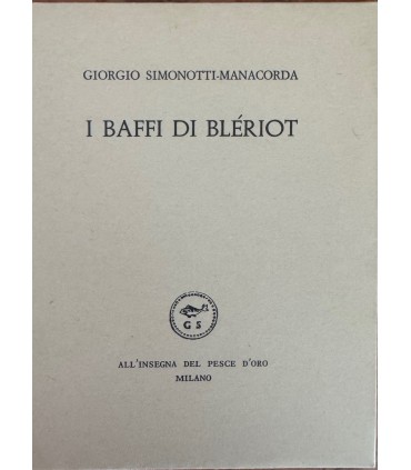 I baffi di Blériot.