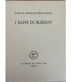 I baffi di Blériot.