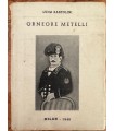 Orneore Metelli.