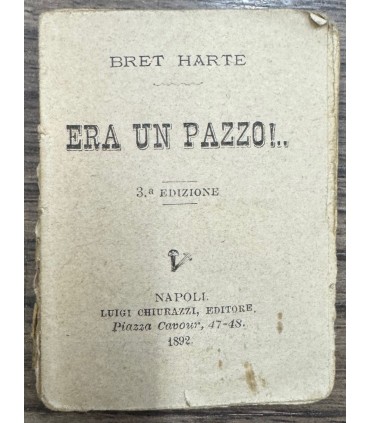 Era un pazzo!