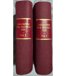Leggende del secolo XIV. 2 voll.