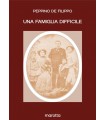 Una famiglia difficile.