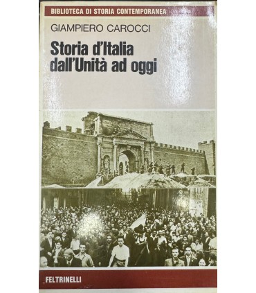 Storia d'Italia dall'Unità ad oggi.