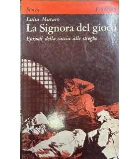 La Signora del gioco.