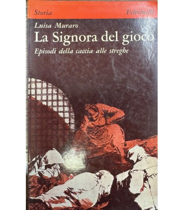 La Signora del gioco.