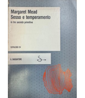 Sesso e temperamento in tre società primitive.