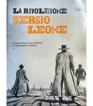 La rivoluzione Sergio Leone.