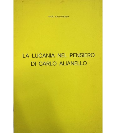 La Lucania nel pensiero di Carlo Alianiello.