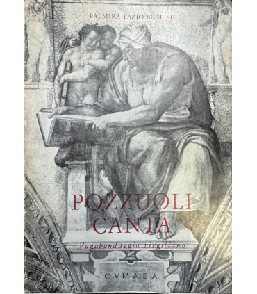 Pozzuoli canta. Vagabondaggio virgiliano.