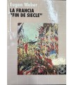La Francia "fin de siecle".