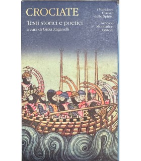 Crociate. Testi storici e poetici.