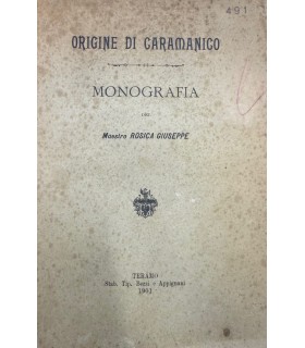 Origine di Caramanico. Monografia.