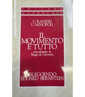 Il movimento e tutto. Rileggendo Eduard Bernestein.