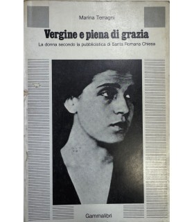 Vergine e piena di grazia.