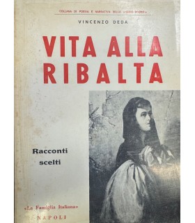 Vita alla ribalta.