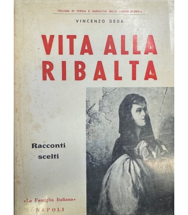 Vita alla ribalta.