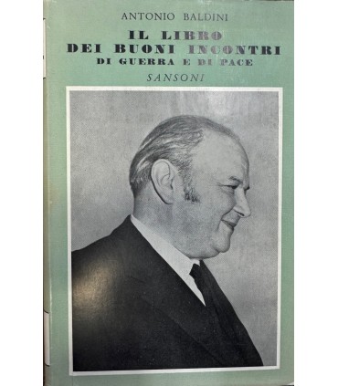 Il libro dei buoni incontri di Guerra e di pace.