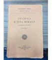 Cultura e vita morale. Intermezzi polemici