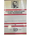 Il lavoro intellettuale come professione.