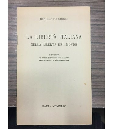 La libertà italiana nella libertà del mondo