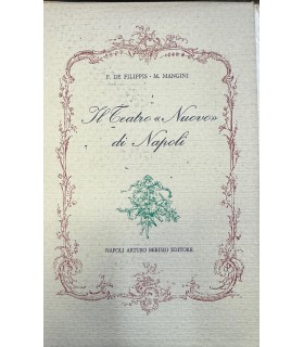 Storia del teatro San Carlino 1738-1884 - Il teatro Nuovo di Napoli.
