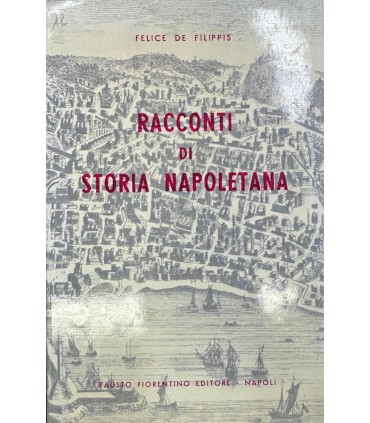 Racconti di storia napoletana.