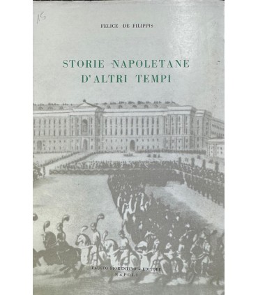 Storie napoletane d'altri tempi.